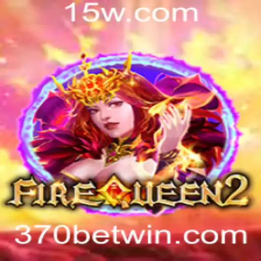 Explorando o Jogo FireQueen2: Regras, Introdução e Estratégias com 370 Bet